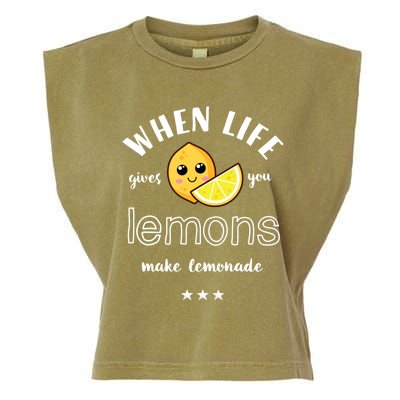 When Life Gives You Lemons Make Lemonade Funny Cool Summer Cute Gift Garment-Dyed Women's Muscle Tee