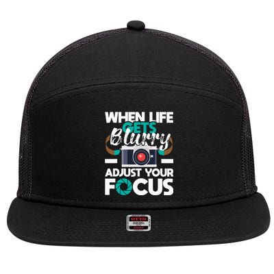 When Life Gets Blurry Photographer Camera Photography 7 Panel Mesh Trucker Snapback Hat