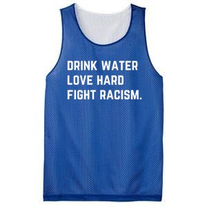 Water Love Hard Fight Racism Anti Racism Better Life Gift Mesh Reversible Basketball Jersey Tank