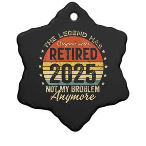 Women Legend Has Retired 2025 Not My Problem Anymore Retirement Ceramic Star Ornament