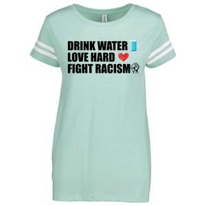 Water Love Hard Fight Racism Antigiftracism Meaningful Gift Enza Ladies Jersey Football T-Shirt