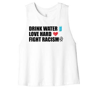 Water Love Hard Fight Racism Antigiftracism Meaningful Gift Women's Racerback Cropped Tank