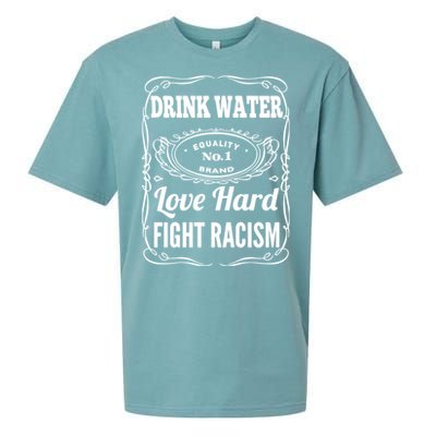 Water Love Hard Fight Racism Funny Gift Sueded Cloud Jersey T-Shirt