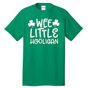 Wee Little Hooligan Happy Saint Patrick Day Gifts Tall T-Shirt