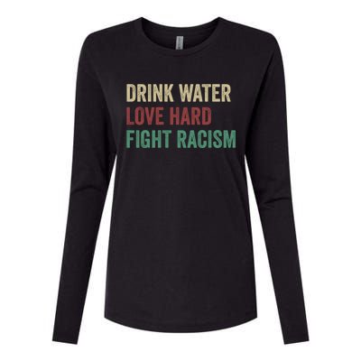 Water Love Hard Fight Racism Retro Vintage Meaningful Gift Womens Cotton Relaxed Long Sleeve T-Shirt