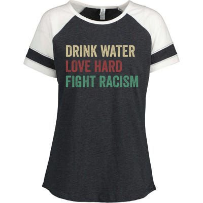 Water Love Hard Fight Racism Retro Vintage Meaningful Gift Enza Ladies Jersey Colorblock Tee