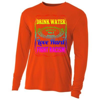 Water Love Hard Fight Racism Meaningful Gift Cooling Performance Long Sleeve Crew