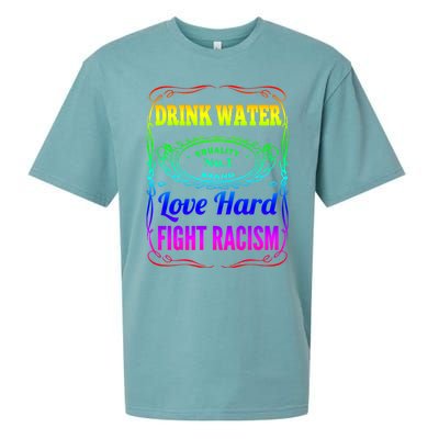 Water Love Hard Fight Racism Meaningful Gift Sueded Cloud Jersey T-Shirt