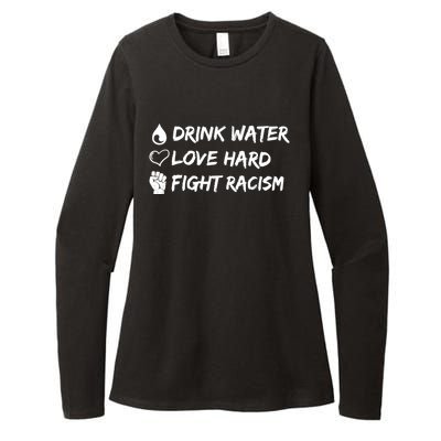 Water Love Hard Fight Racism Cute Gift Cute Gift Womens CVC Long Sleeve Shirt