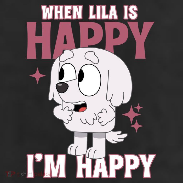 When Lila Is Happy Im Happy Funny Dog 11oz C Handle Ceramic Mug