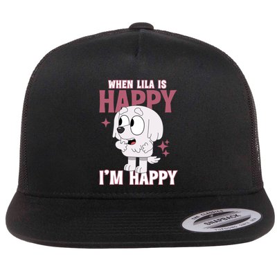 When Lila Is Happy Im Happy Funny Dog Flatbill Hat