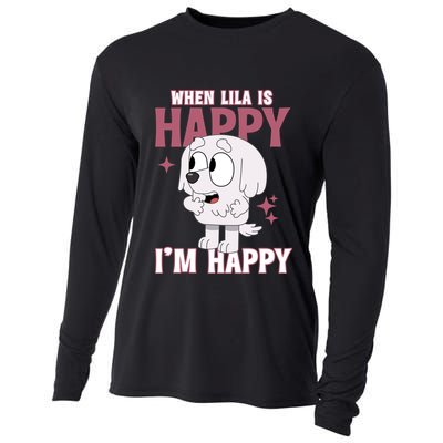 When Lila Is Happy Im Happy Funny Dog Cooling Performance Long Sleeve Crew