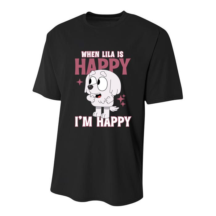 When Lila Is Happy Im Happy Funny Dog Youth Performance Sprint T-Shirt