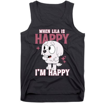 When Lila Is Happy Im Happy Funny Dog Tank Top