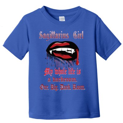 Whole Life Is A Darkroom Gothic Horoscope Sagittarius Gift Toddler T-Shirt