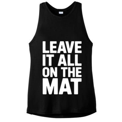 Wrestling Leave It All On The Mat Meaningful Gift Ladies PosiCharge Tri-Blend Wicking Tank
