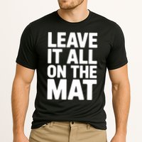 Wrestling Leave It All On The Mat Meaningful Gift Cooling Performance Crew T-Shirt