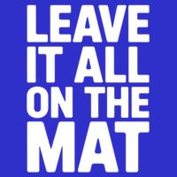 Wrestling Leave It All On The Mat Meaningful Gift Sweatshirt