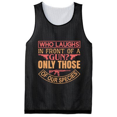 Who Laughs In Front Of A Gun Only Those Of Our Species Mesh Reversible Basketball Jersey Tank