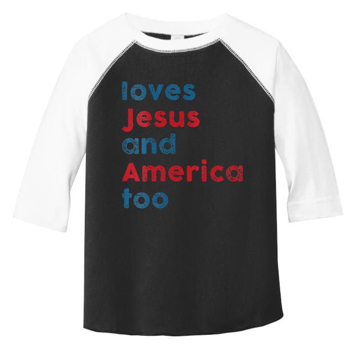 Womens Loves Jesus And America Too Patriotic  Proud Toddler Fine Jersey T-Shirt