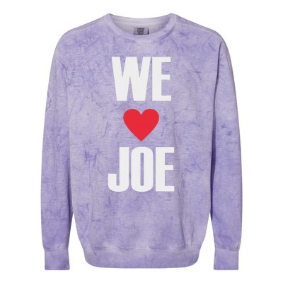 We Love Joe Biden 46th President United States Democrat Dnc Colorblast Crewneck Sweatshirt