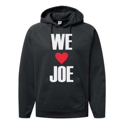 We Love Joe Biden 46th President United States Democrat Dnc Performance Fleece Hoodie