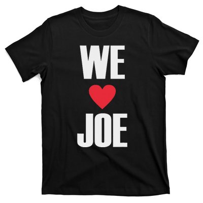 We Love Joe Biden 46th President United States Democrat Dnc T-Shirt