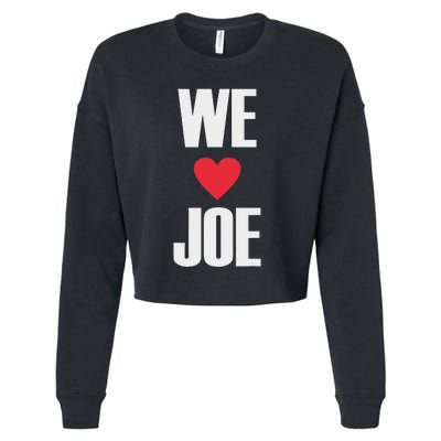 We Love Joe Biden 46th President United States Democrat Dnc Cropped Pullover Crew