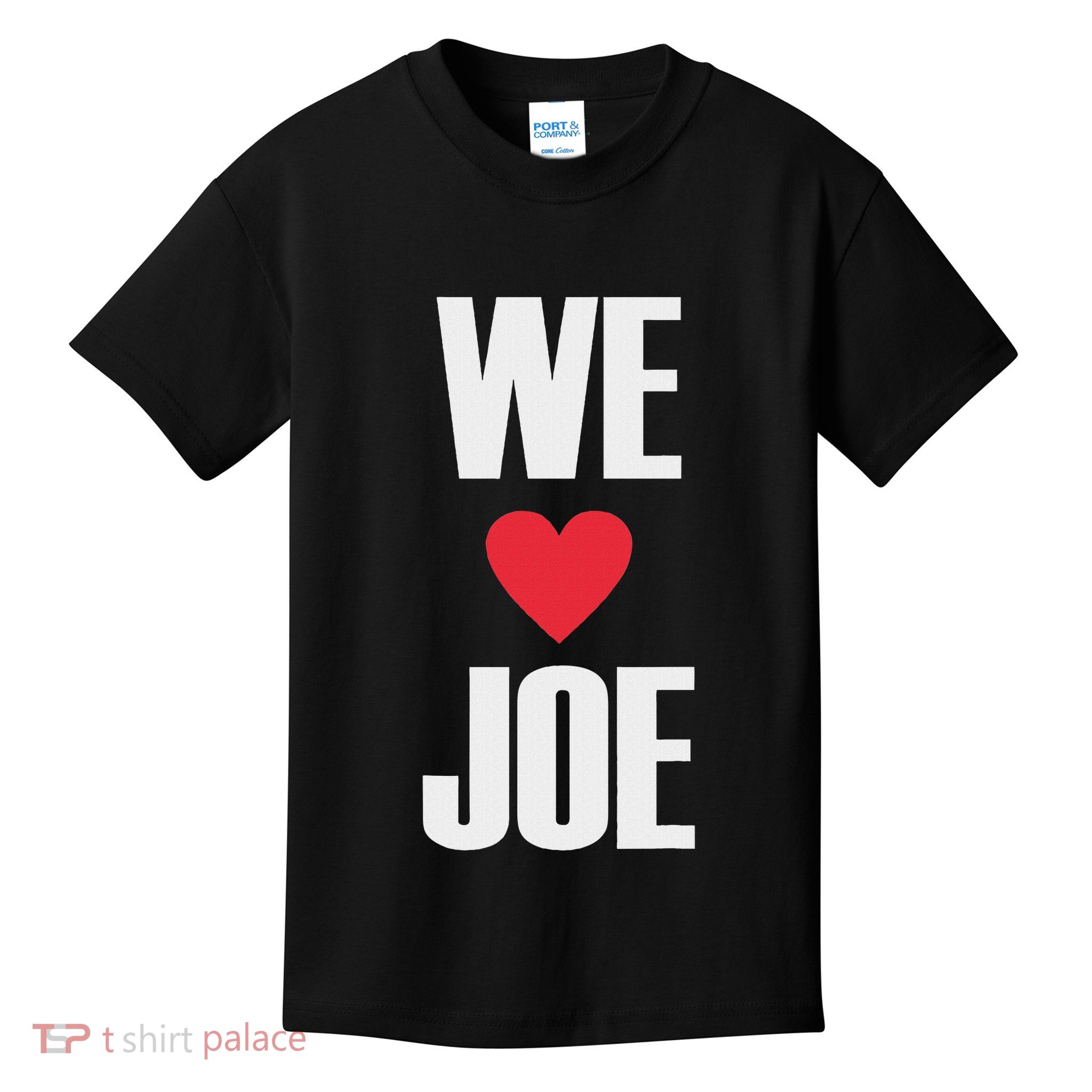 We Love Joe Biden 46th President United States Democrat Dnc Kids T-Shirt
