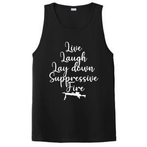 Wo Live Laugh Lay Down Suppressive Fire V-Neck PosiCharge Competitor Tank