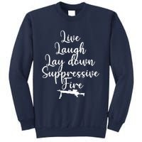 Wo Live Laugh Lay Down Suppressive Fire V-Neck Sweatshirt