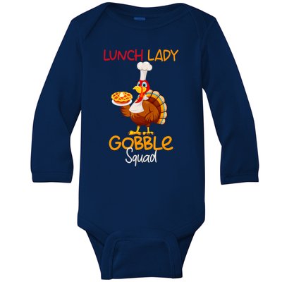 Women Lunch Lady Gobble Squad Thanksgiving Turkey Lunch Lady Baby Long Sleeve Bodysuit