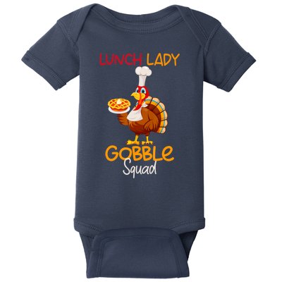 Women Lunch Lady Gobble Squad Thanksgiving Turkey Lunch Lady Baby Bodysuit