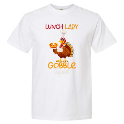 Women Lunch Lady Gobble Squad Thanksgiving Turkey Lunch Lady Garment-Dyed Heavyweight T-Shirt