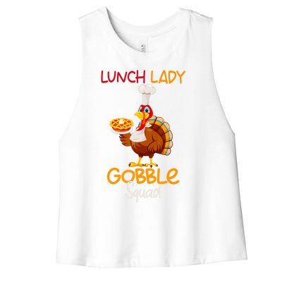 Women Lunch Lady Gobble Squad Thanksgiving Turkey Lunch Lady Women's Racerback Cropped Tank