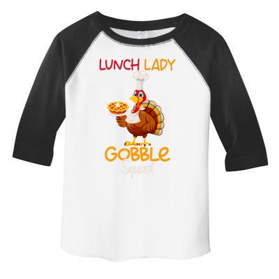 Women Lunch Lady Gobble Squad Thanksgiving Turkey Lunch Lady Toddler Fine Jersey T-Shirt