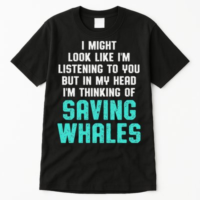 Whale Lover Listening Save The Whales Earth Day Tall T-Shirt