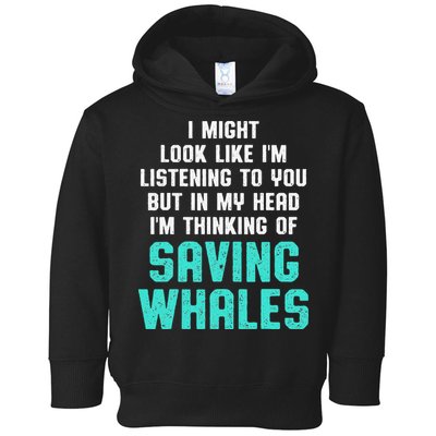 Whale Lover Listening Save The Whales Earth Day Toddler Hoodie
