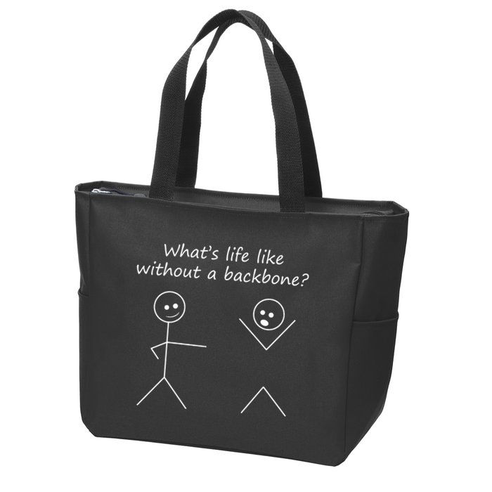 Whats Life Like Without A Backbone Funny Stickfigure Zip Tote Bag