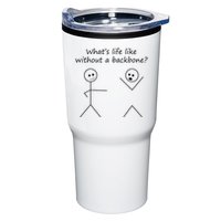 Whats Life Like Without A Backbone Funny Stickfigure Tumbler
