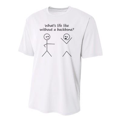 Whats Life Like Without A Backbone Funny Stickfigure Youth Performance Sprint T-Shirt