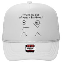 Whats Life Like Without A Backbone Funny Stickfigure Hat