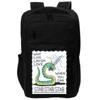 Why Live Laugh Love When You Can Stab Stab Stab Impact Tech Backpack