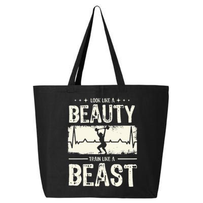 Women Look Like A Beauty Train Like A Beast Grunge 25L Jumbo Tote