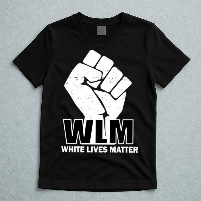 WLM White Lives Matters Fist T-Shirt