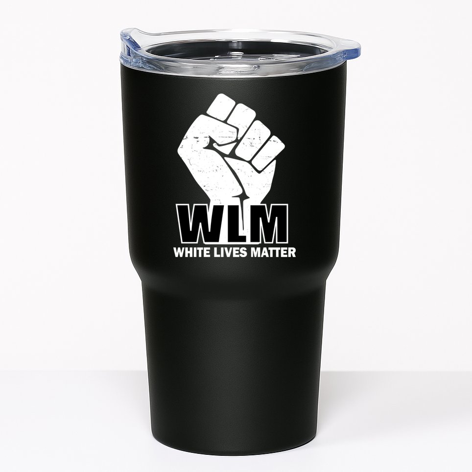 WLM White Lives Matters Fist Tumbler