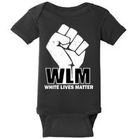WLM White Lives Matters Fist Baby Bodysuit
