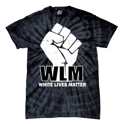 WLM White Lives Matters Fist Tie-Dye T-Shirt