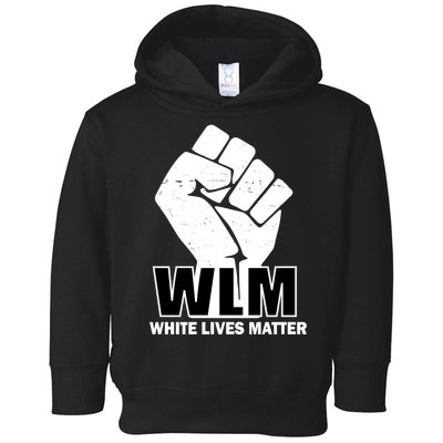 WLM White Lives Matters Fist Toddler Hoodie