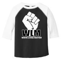 WLM White Lives Matters Fist Toddler Fine Jersey T-Shirt